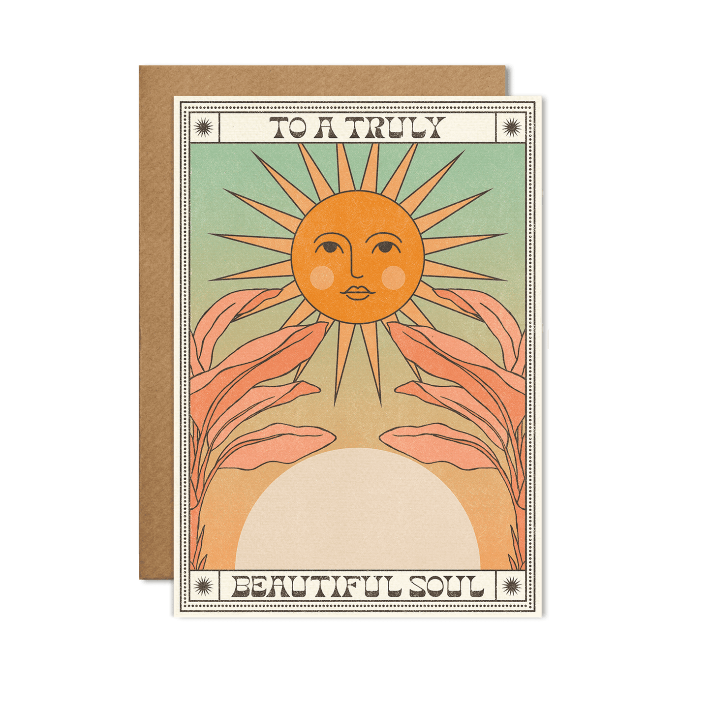 To a Truly Beautiful Soul Card - With cello wrap
