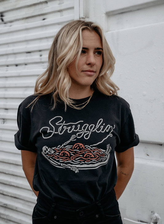 Strugglin Unisex Tee