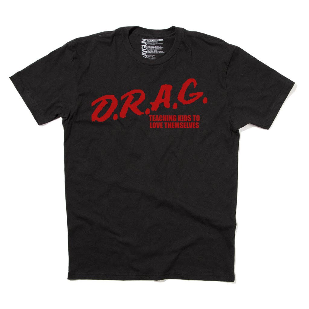 D.R.A.G. - Teaching Kids to Love Themselves Black Graphic Tee