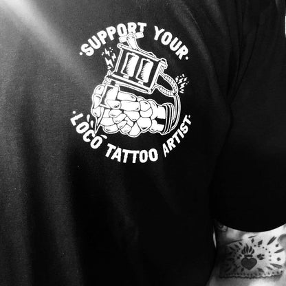 5670-BLACK WHITE | Support Your Loco Tattoo Artist - Black White / 2X