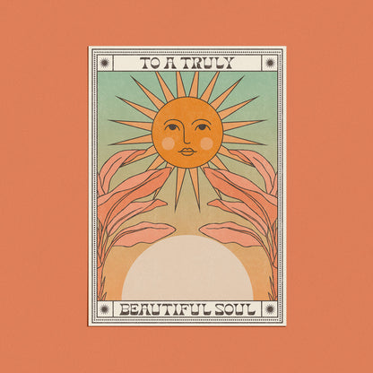 To a Truly Beautiful Soul Card - With cello wrap