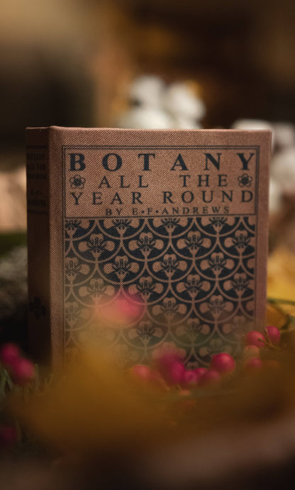 Botany All the Year Round by E. F. Andrews 1903 Book Wallet